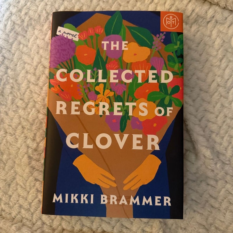 The Collected Regrets of Clover