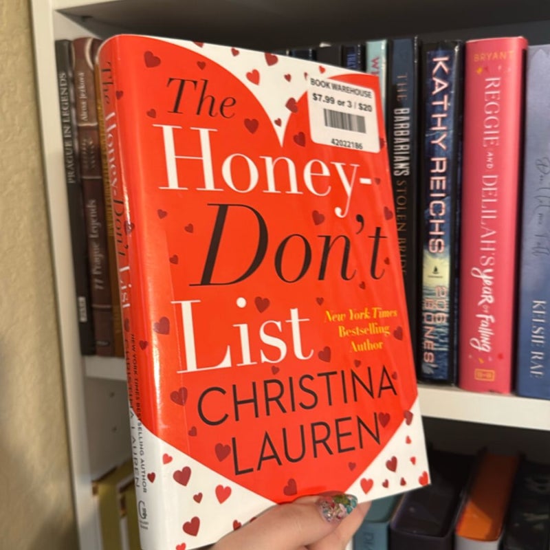 The Honey-Don't List