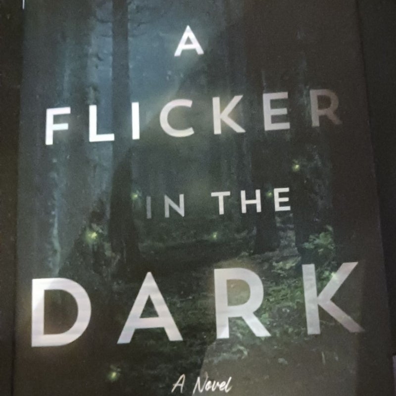 A Flicker in the Dark