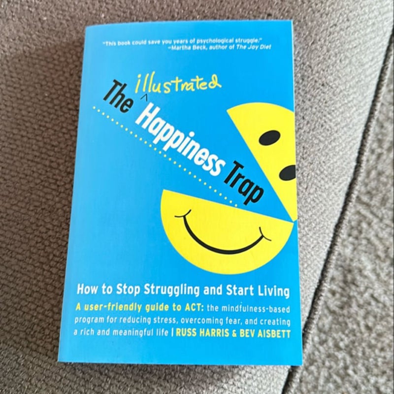 The Illustrated Happiness Trap