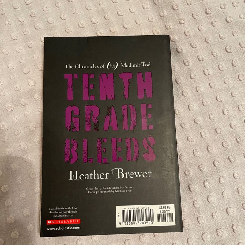 The Chronicles of Vladimir Tod: Tenth Grade Bleeds by Heather Brewer Preowned PB