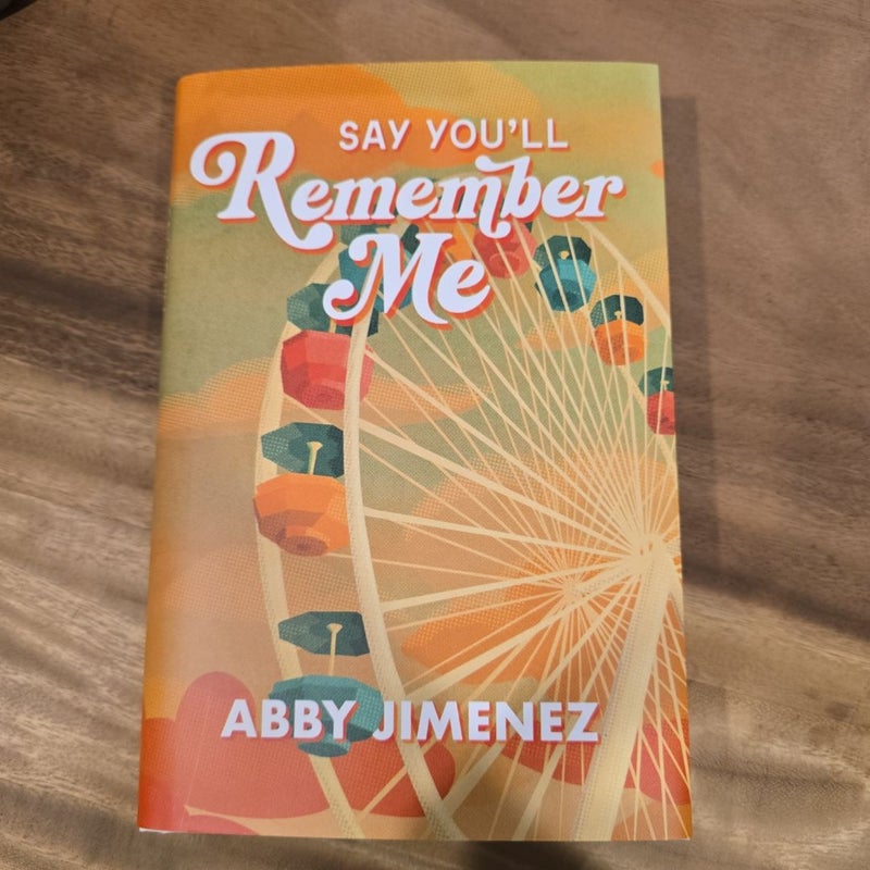 Say You'll Remember Me