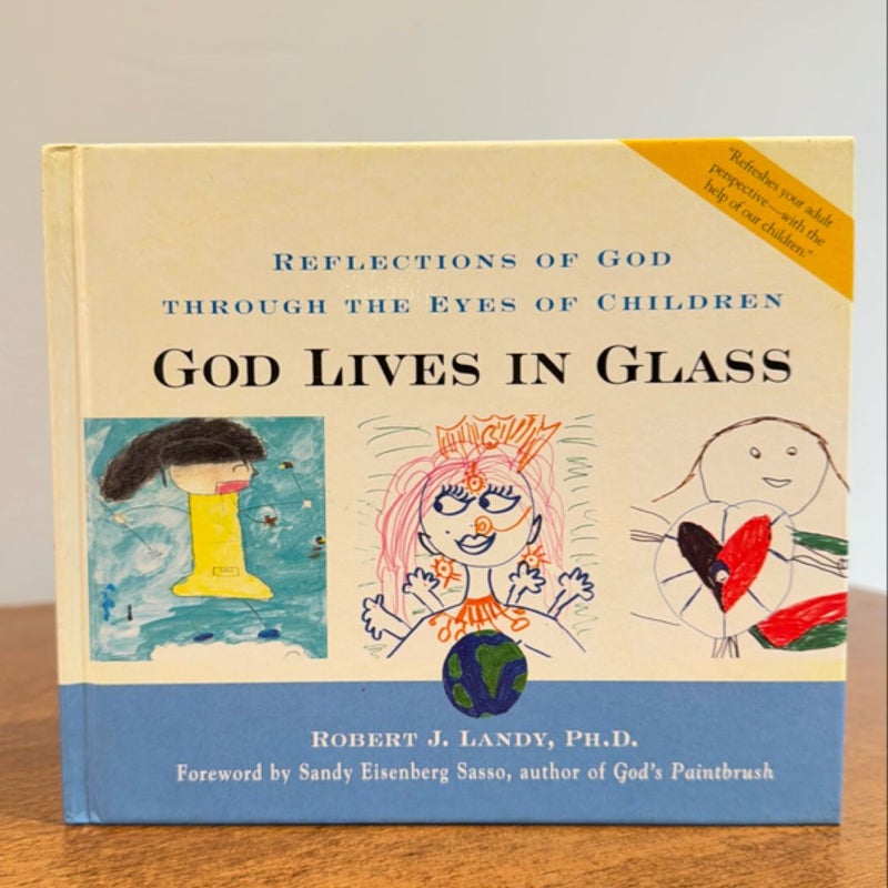 God Lives in Glass