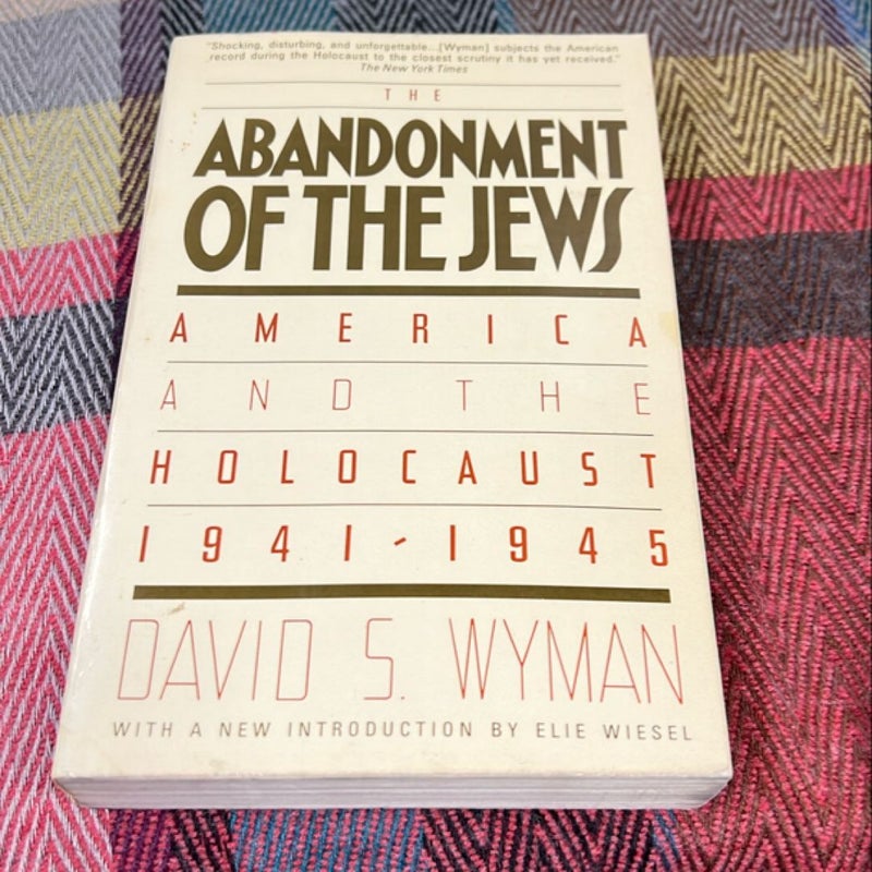 The Abandonment of The Jews 