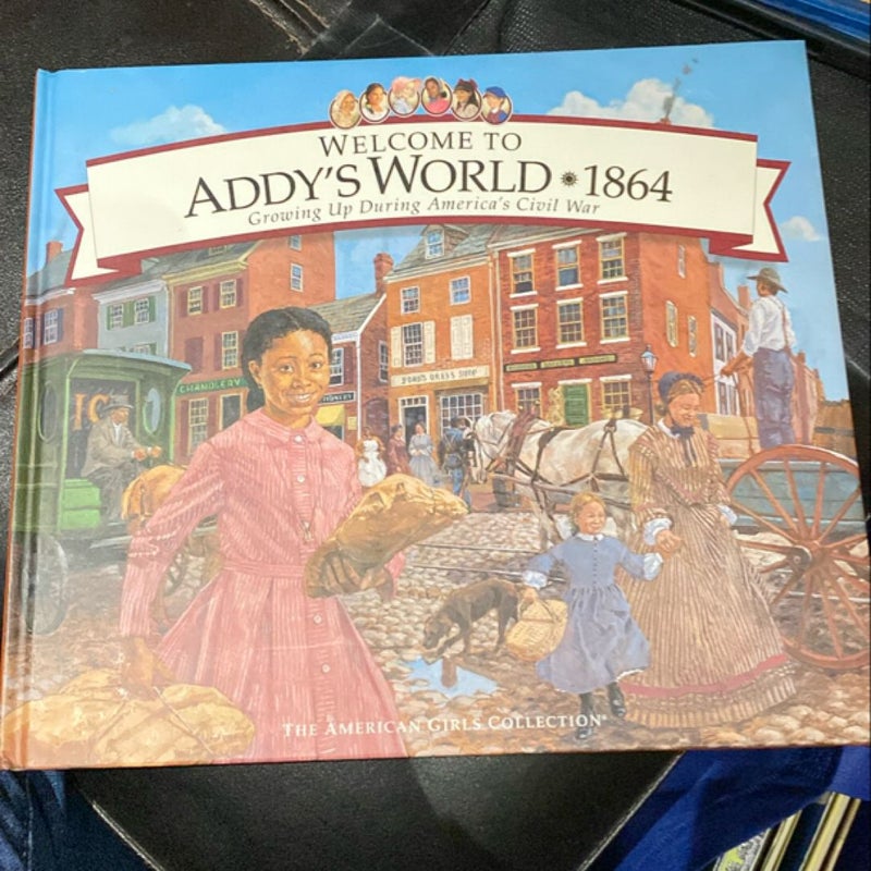 Welcome to Addy's World, 1864