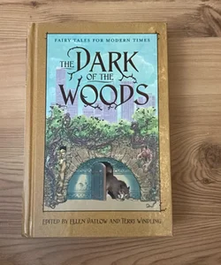 The Dark of the Woods