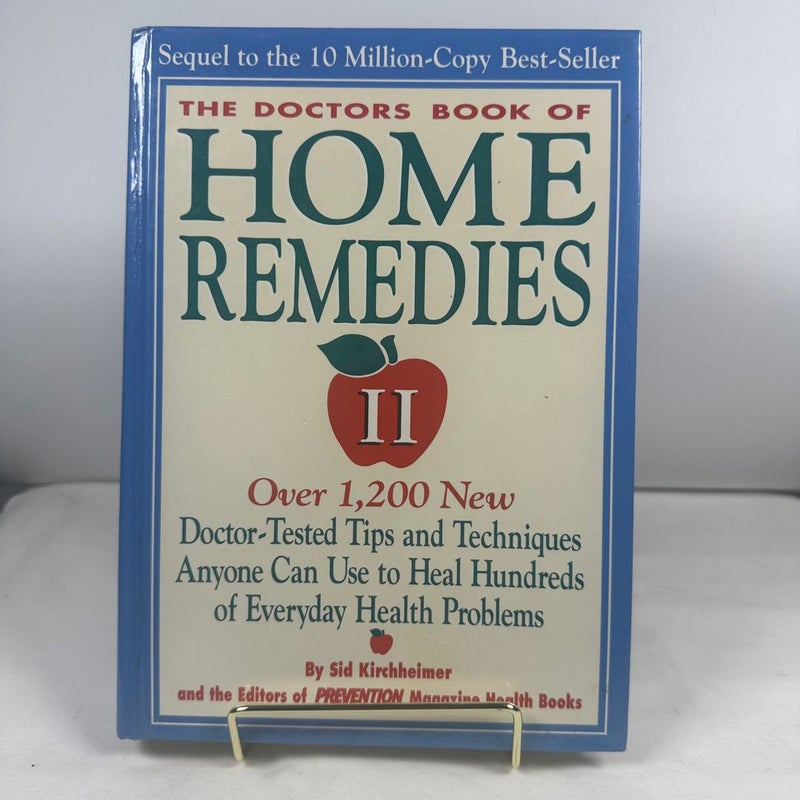 The Doctors' Book of Home Remedies II