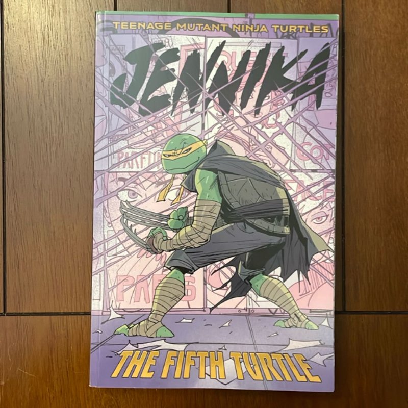 Teenage Mutant Ninja Turtles: Jennika--The Fifth Turtle by Tom Waltz ...
