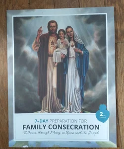 7-day Preparation For Family Consecration 