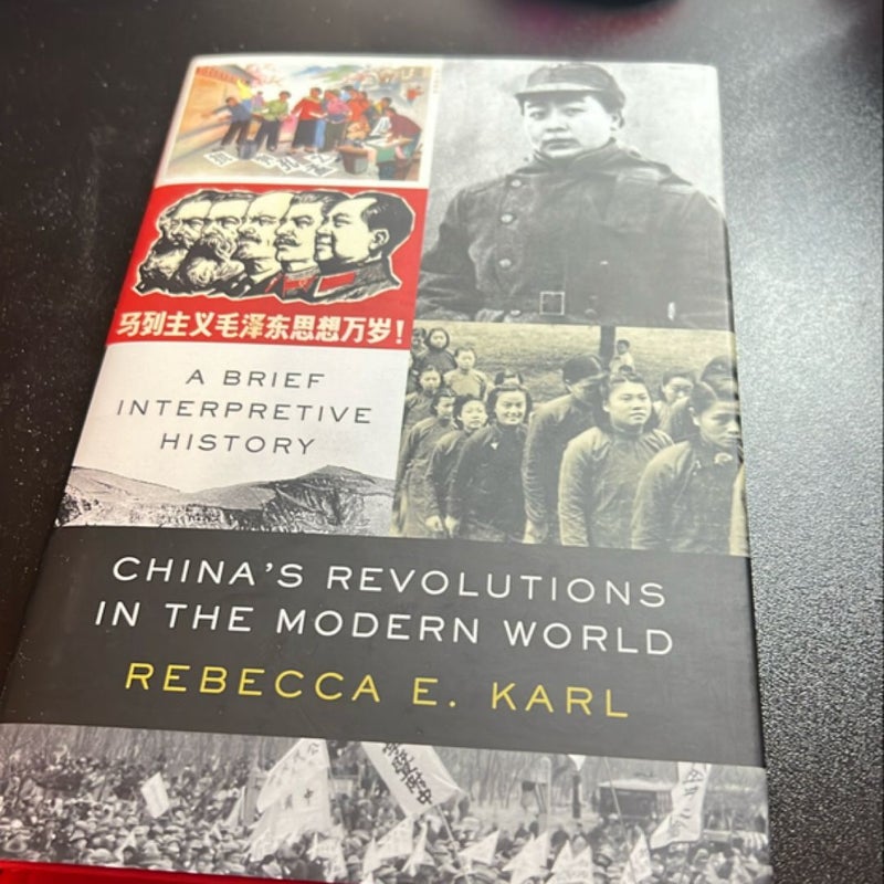 China's Revolutions in the Modern World