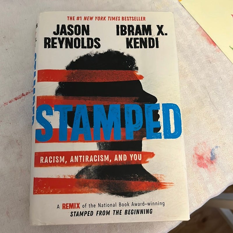 Stamped: Racism, Antiracism, and You