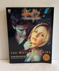Buffy The Vampire Slayer The Watcher's Guide