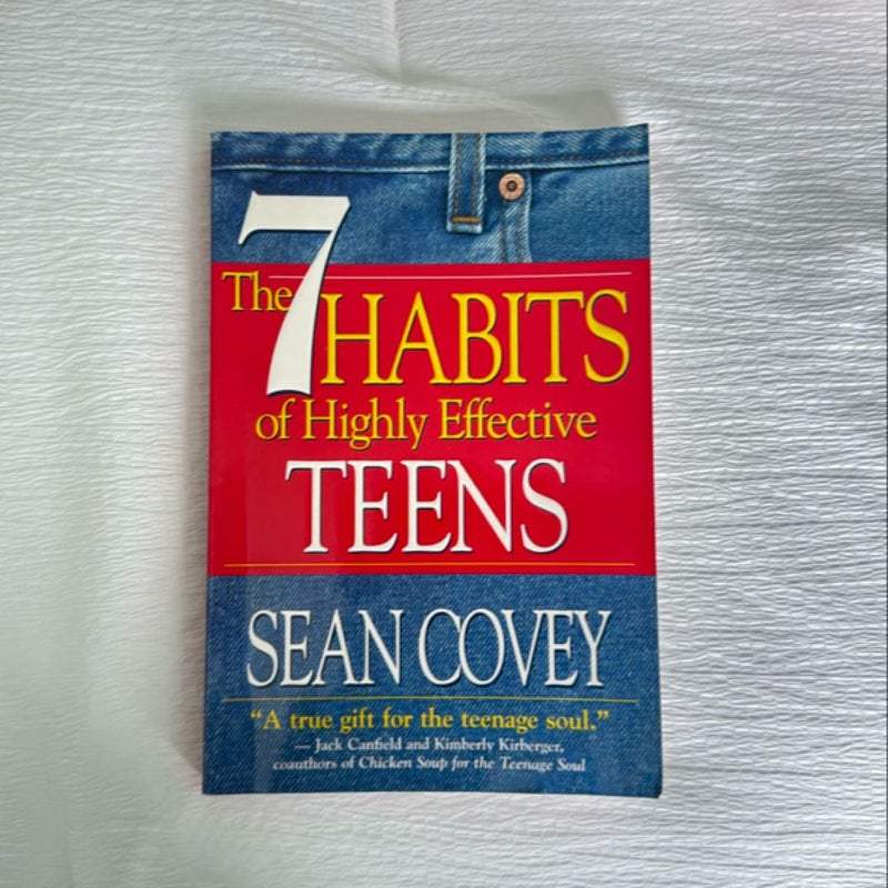 The 7 Habits of Highly Effective Teens