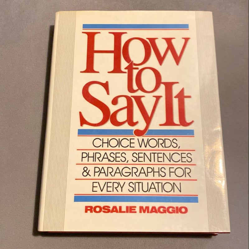 How to Say It