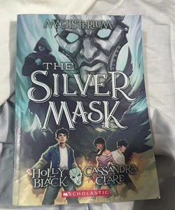 Magisterium. The Silver Mask