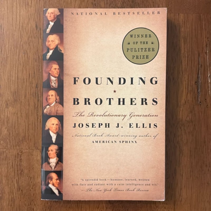 Founding Brothers by Joseph J. Ellis, Paperback | Pangobooks
