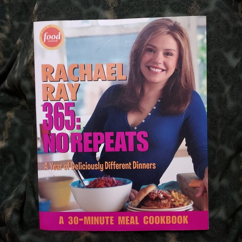 Rachael Ray 365: No Repeats