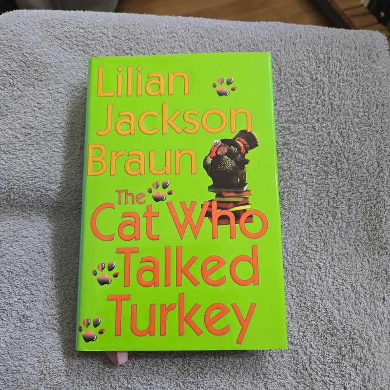 The Cat Who Talked Turkey