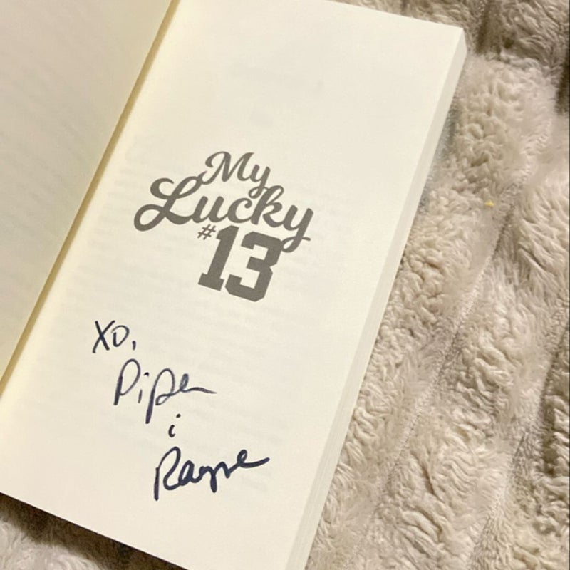 My Lucky #13 SIGNED