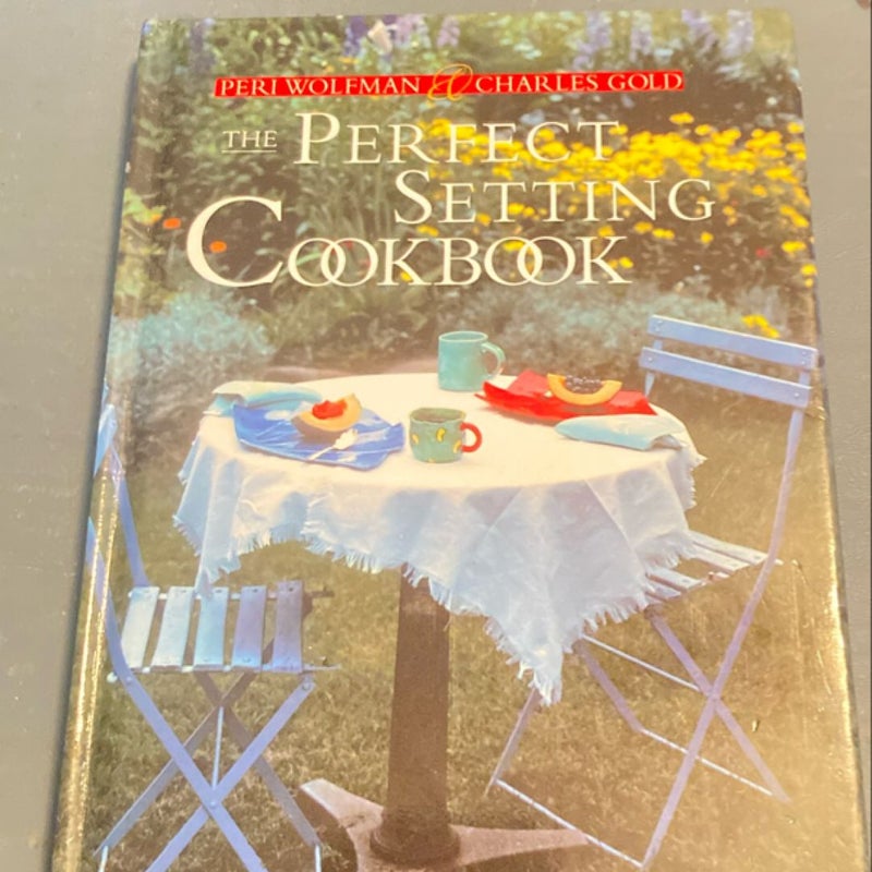 The Perfect Setting Cookbook