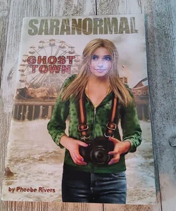 Saranormal Ghost Town