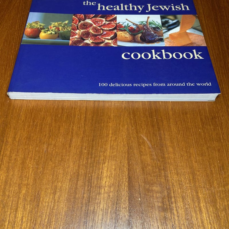 The Healthy Jewish Cookbook