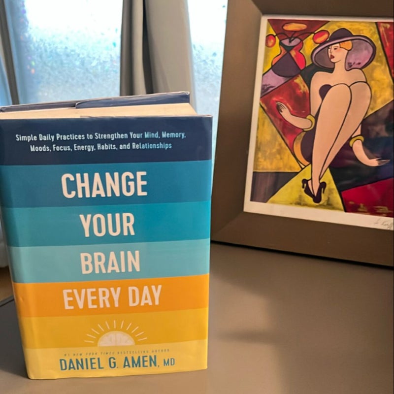 Change Your Brain Every Day