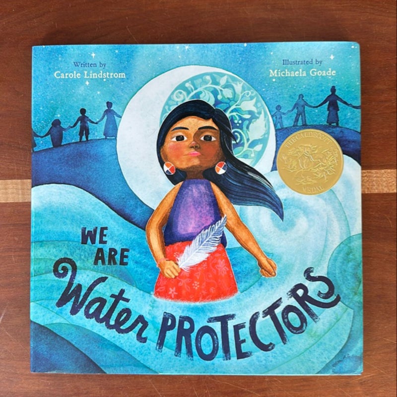 We Are Water Protectors