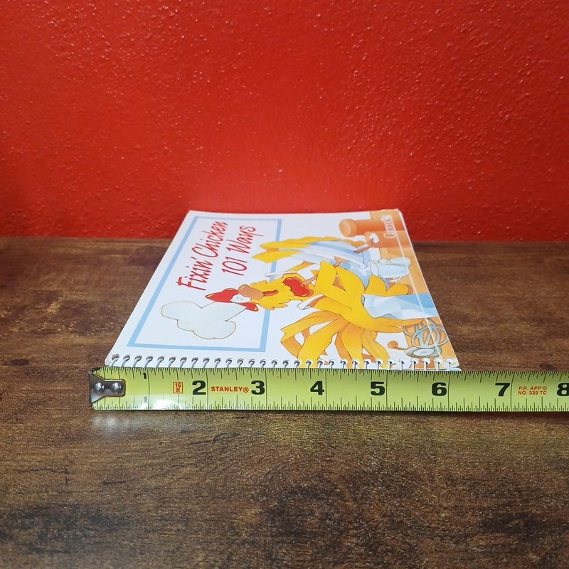 Vintage Fixin' Chicken 101 Ways Current 1987 Recipes Spiral Bound Cookbook