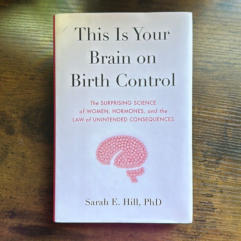 This is Your Brain on Birth Control