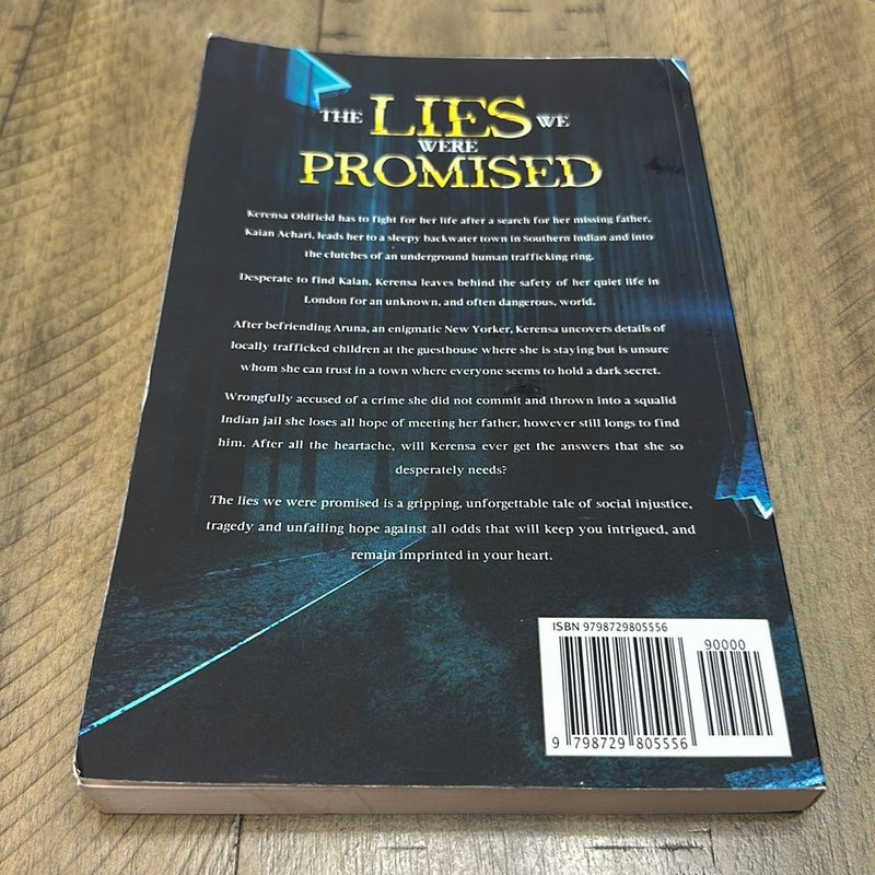 The Lies We Were Promised