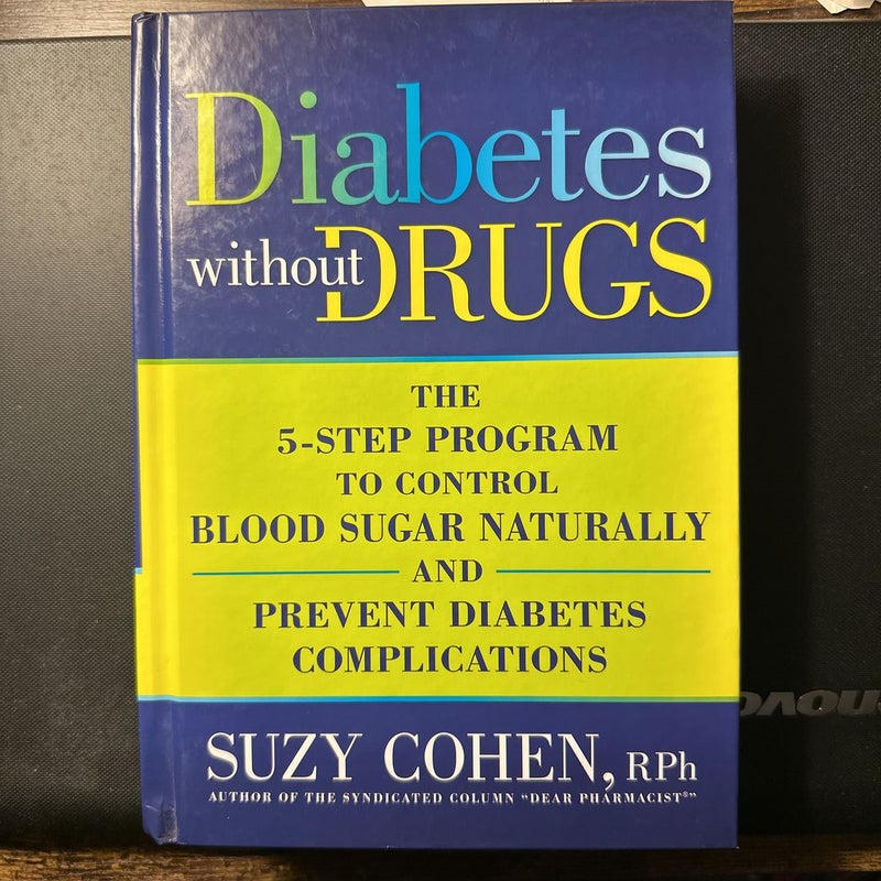 Diabetes Without Drugs