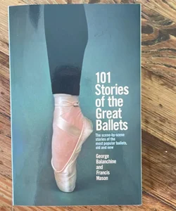 101 Stories of the Great Ballets