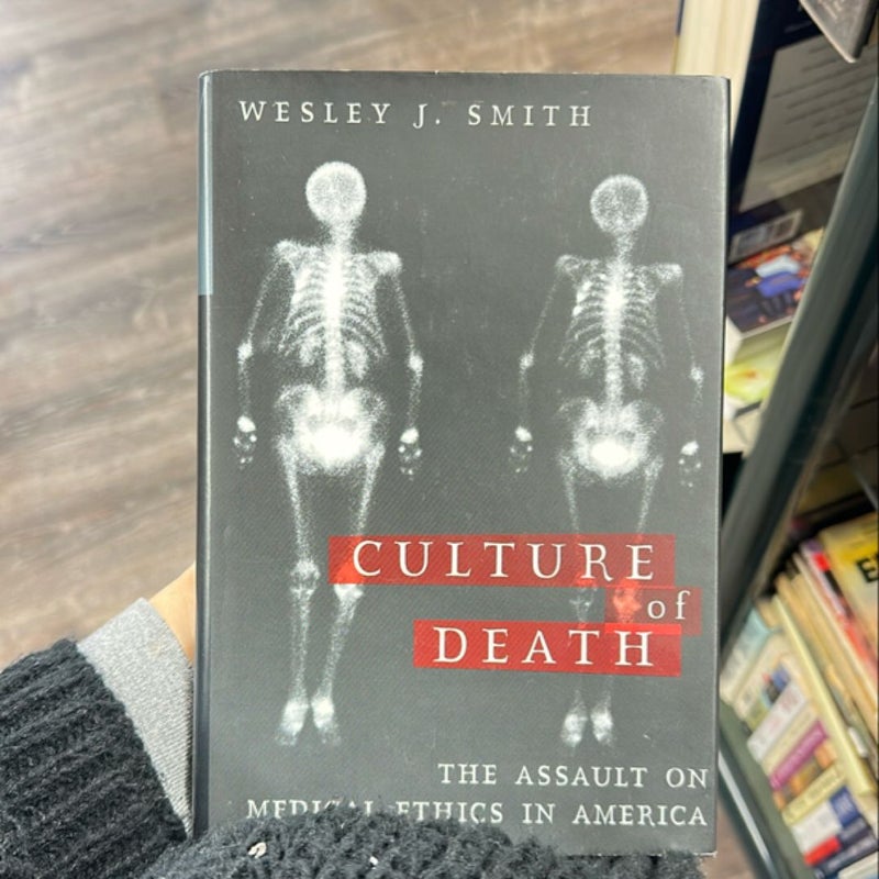 The Culture of Death