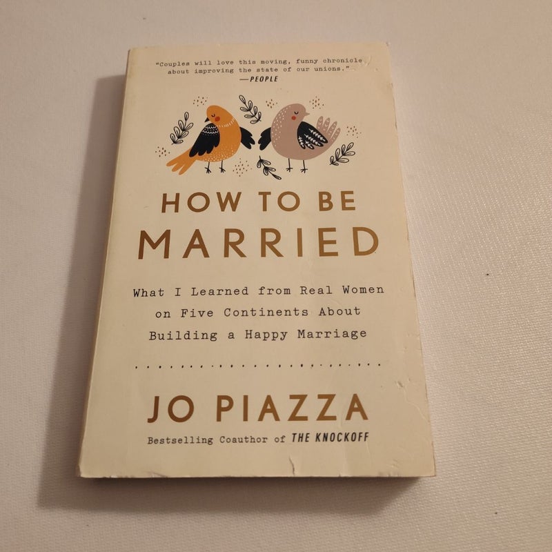 How to Be Married