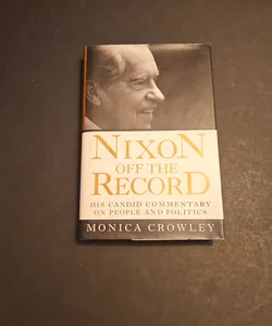 Nixon Off The Record