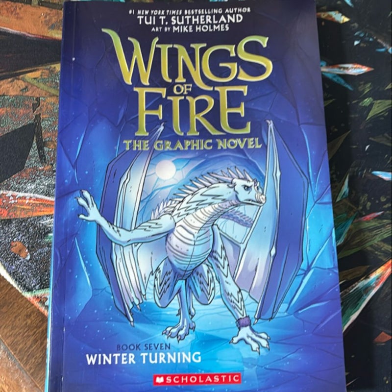 Winter Turning: a Graphic Novel (Wings of Fire Graphic Novel #7)