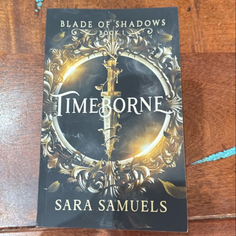 Timeborne (Blade of Shadows Book 1)