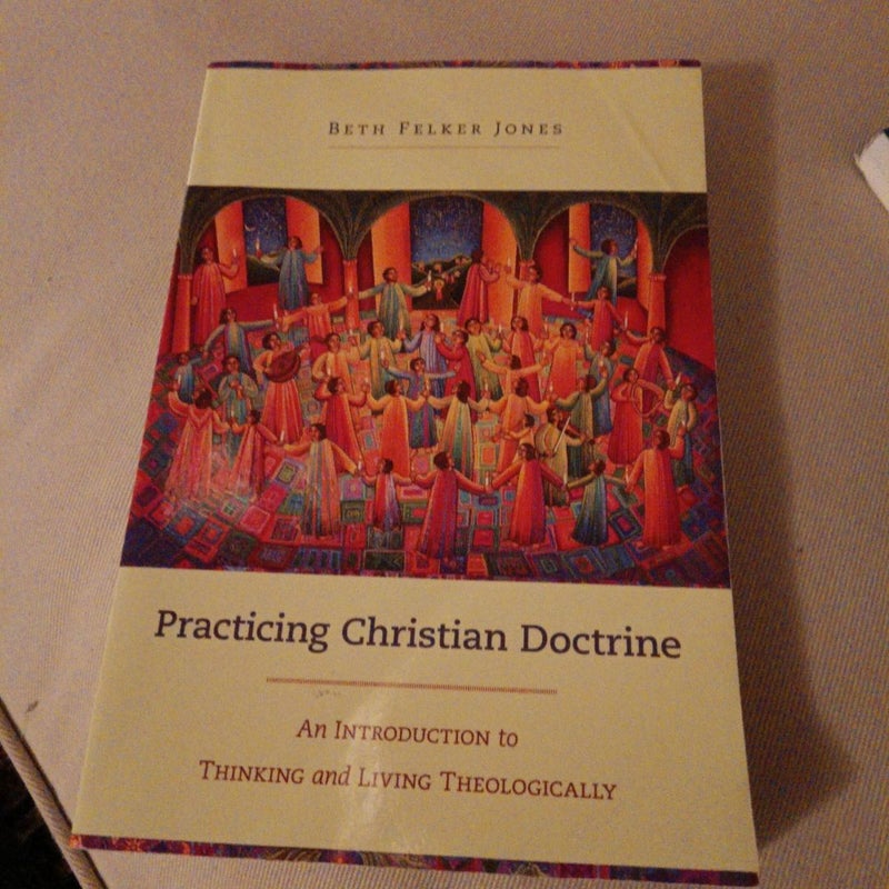 Practicing Christian Doctrine