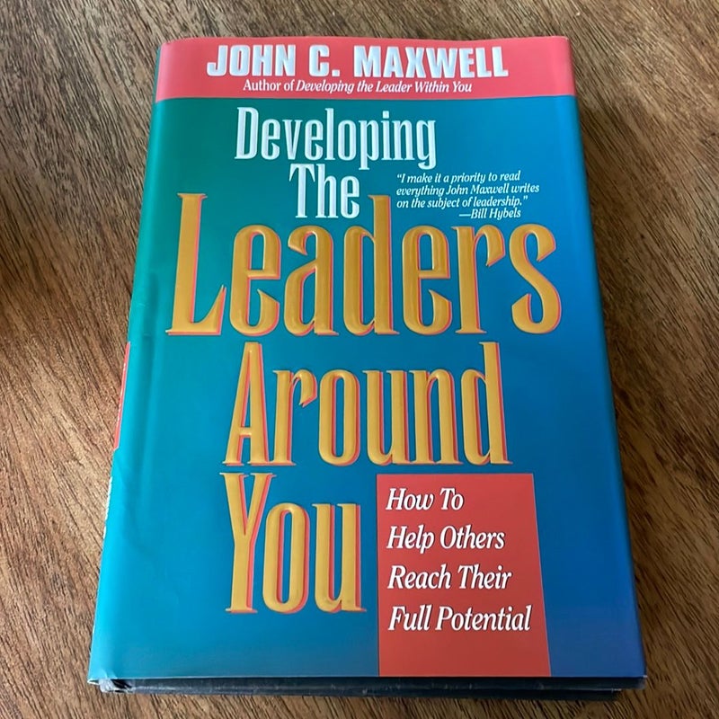 Developing the Leaders Around You