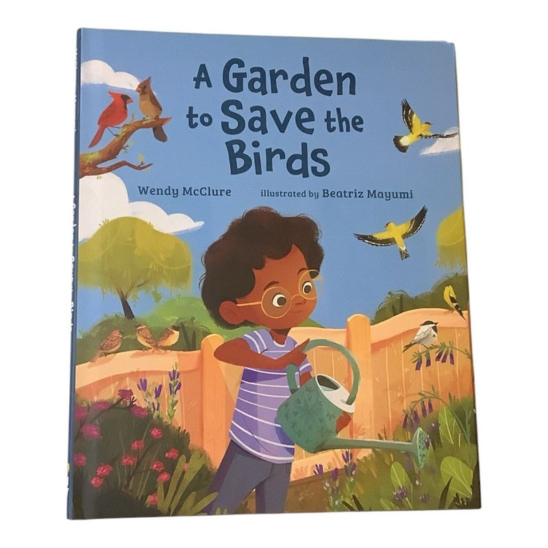 A Garden To Save The Birds