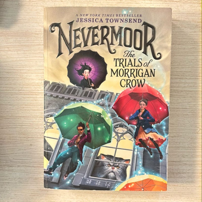 Nevermoor: the Trials of Morrigan Crow