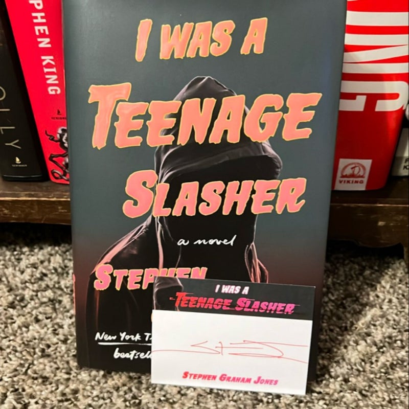 I Was a Teenage Slasher Signed