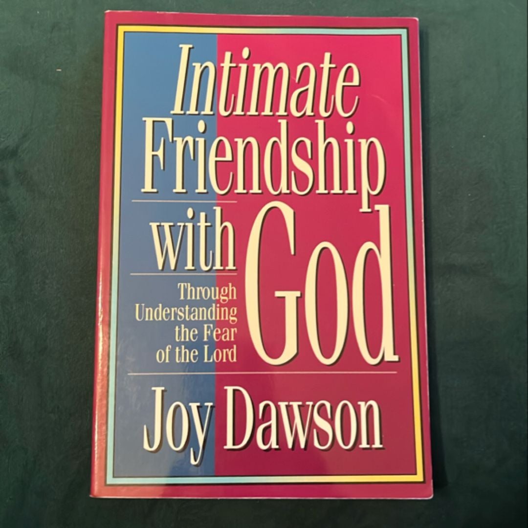 Intimate Friendship with God