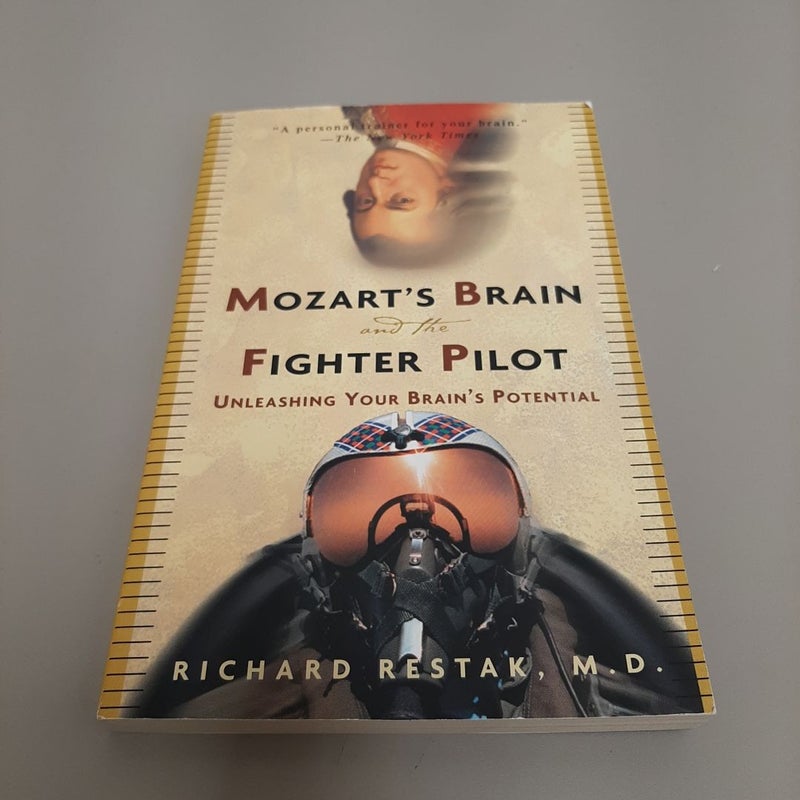 Mozart's Brain and the Fighter Pilot