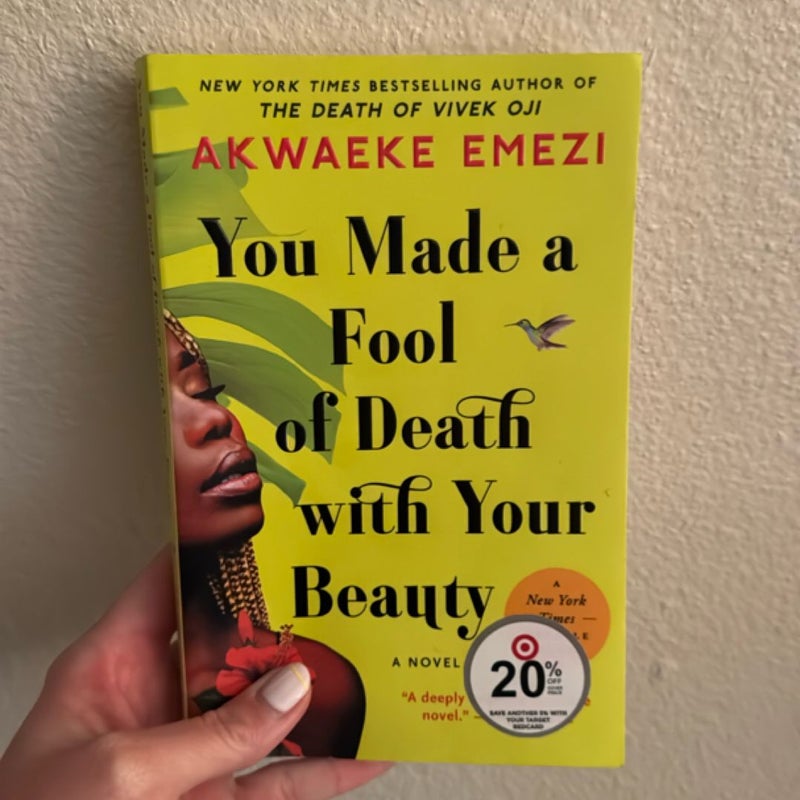 You Made a Fool of Death with Your Beauty