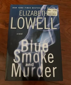 Blue Smoke and Murder