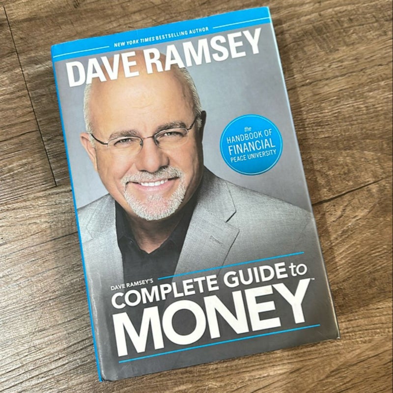 Dave Ramsey's Complete Guide to Money