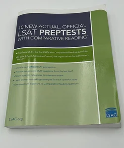 10 New Actual, Official LSAT PrepTests with Comparative Reading