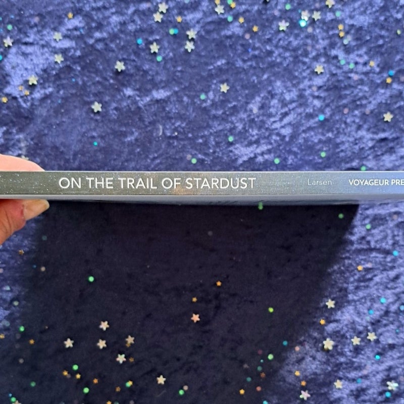 On the Trail of Stardust